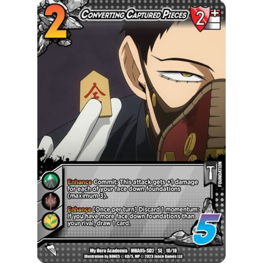 Converting Captured Pieces, 10/18, SE, UniVersus, MHA05 Undaunted Raid