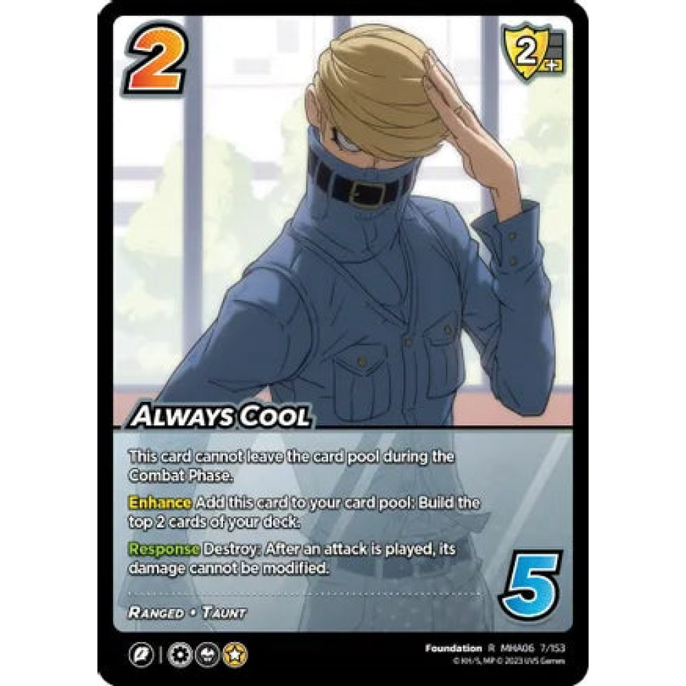 Always Cool, 7/153, R, UniVersus, MHA06 Jet Burn