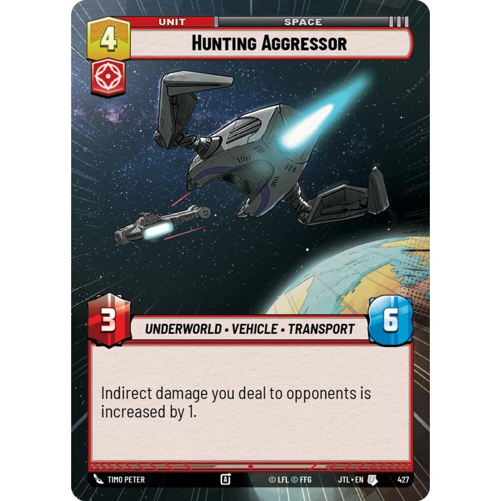 Hunting Aggressor, U, JTL 427) Hyperspace, Star Wars Unlimited