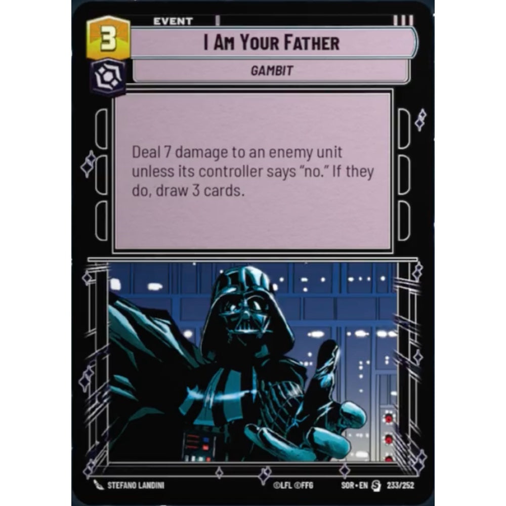 I Am Your Father, 233, S, Star Wars Unlimited, Sparks Of Rebellion