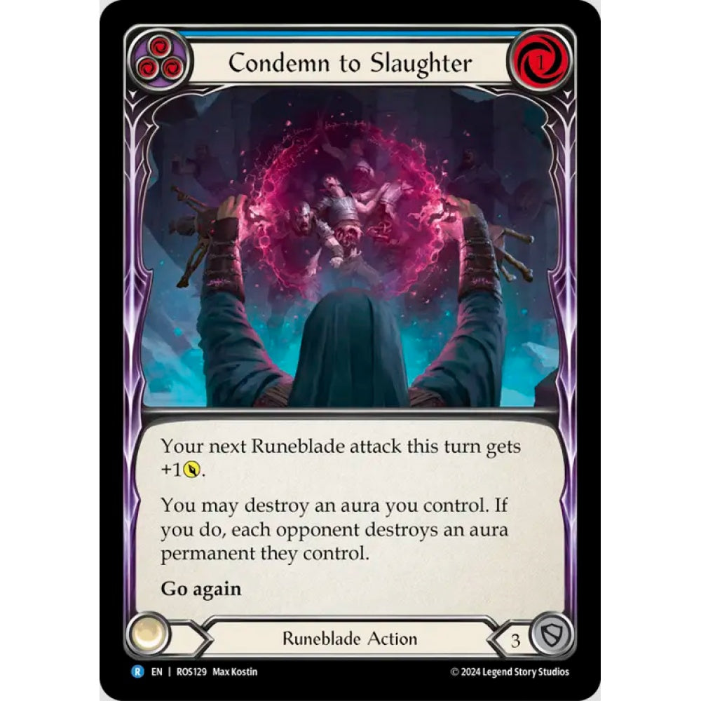 Condemn to Slaughter, Blue), Rare, Flesh and Blood, Rosetta