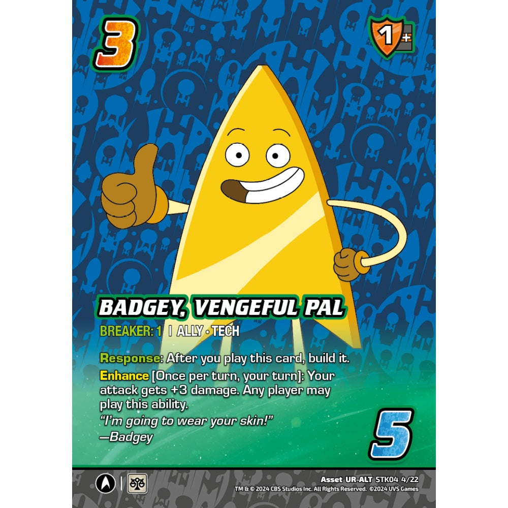 Badgey, Vengeful Pal, 4/22, STK04, Universus, Star Trek Lower Decks Challenger Decks, Asset, UR-ALT