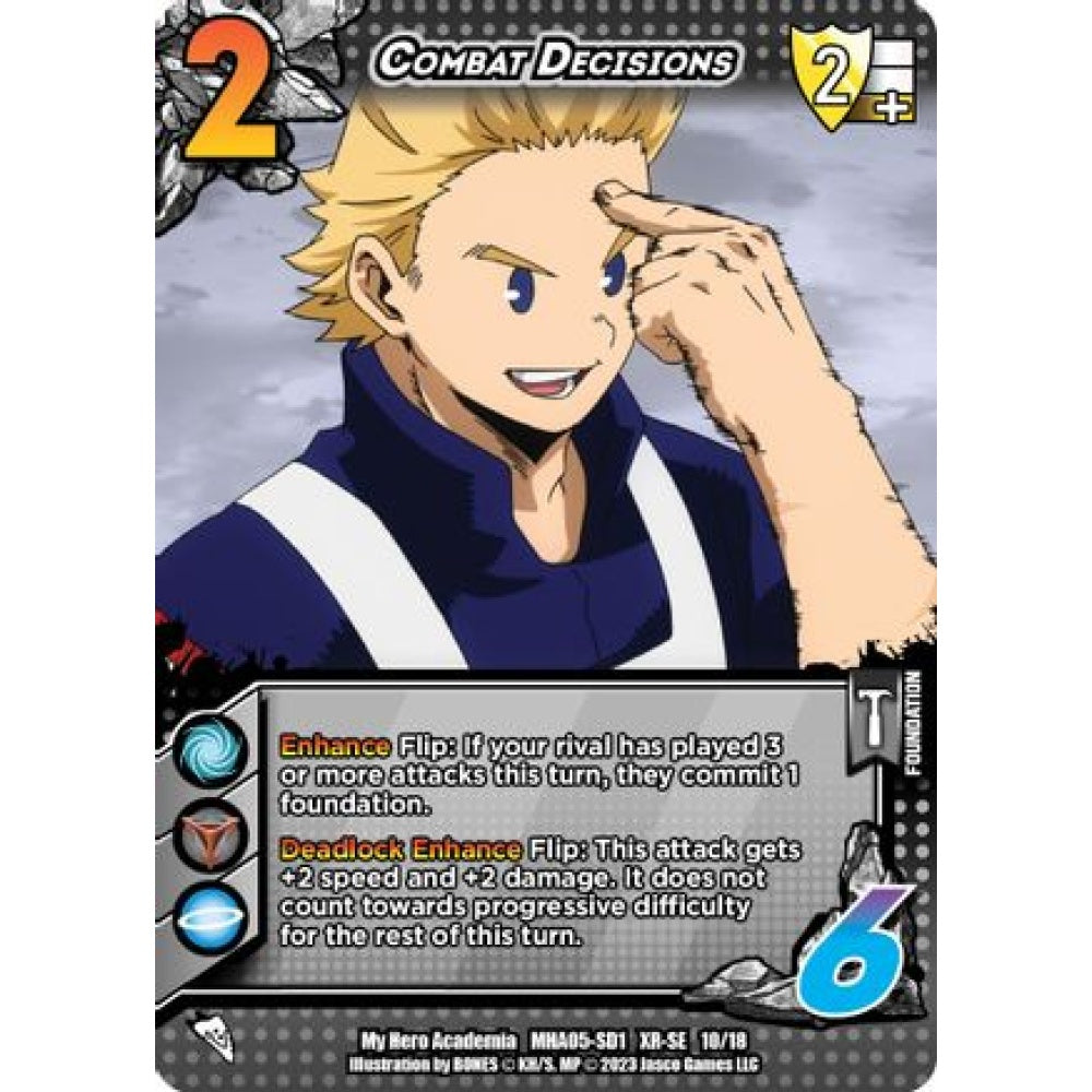 Combat Decisions, 10/18, XR-SE, UniVersus, MHA05 Undaunted Raid