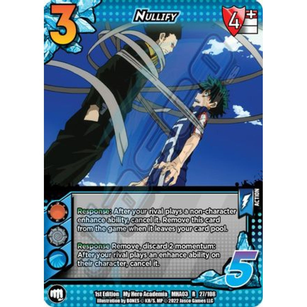 Nullify, 27/108, R, UniVersus, MHA03 Heroes Clash