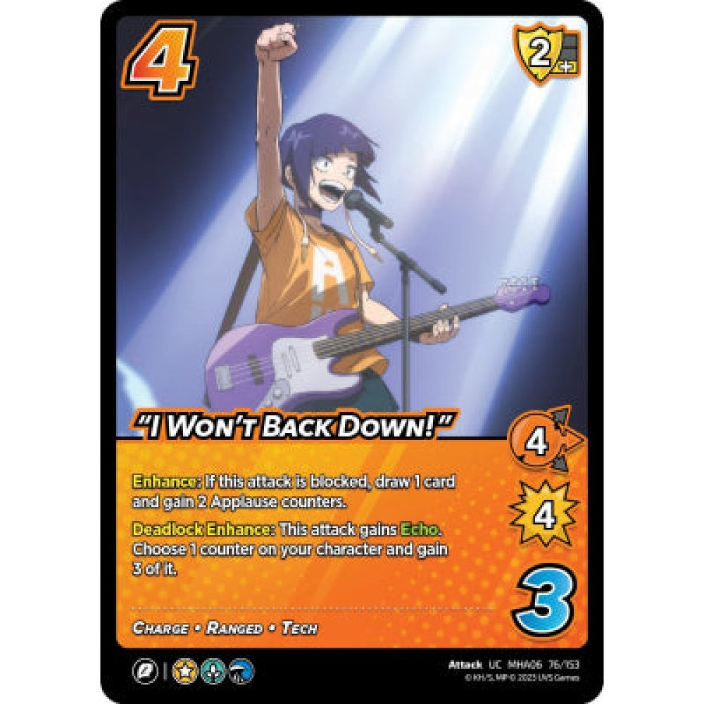 "I Won't Back Down!", 76/153, UC, UniVersus, MHA06 Jet Burn