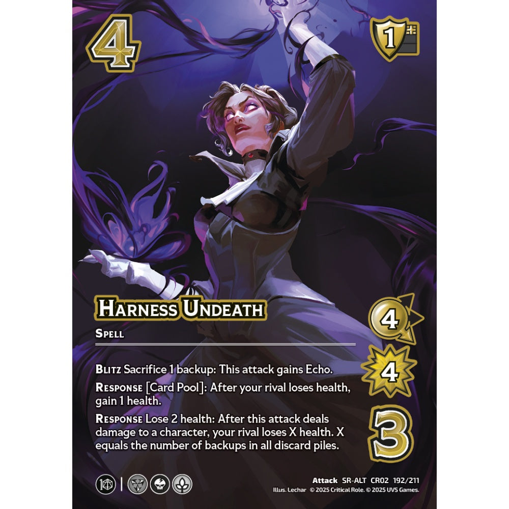 Harness Undeath, 192/211, CR02, Universus, Critical Role: Heroes Of Exandria, Attack, SR-ALT