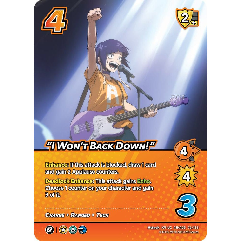 "I Won't Back Down!", 76/153, XR-UC, UniVersus, MHA06 Jet Burn