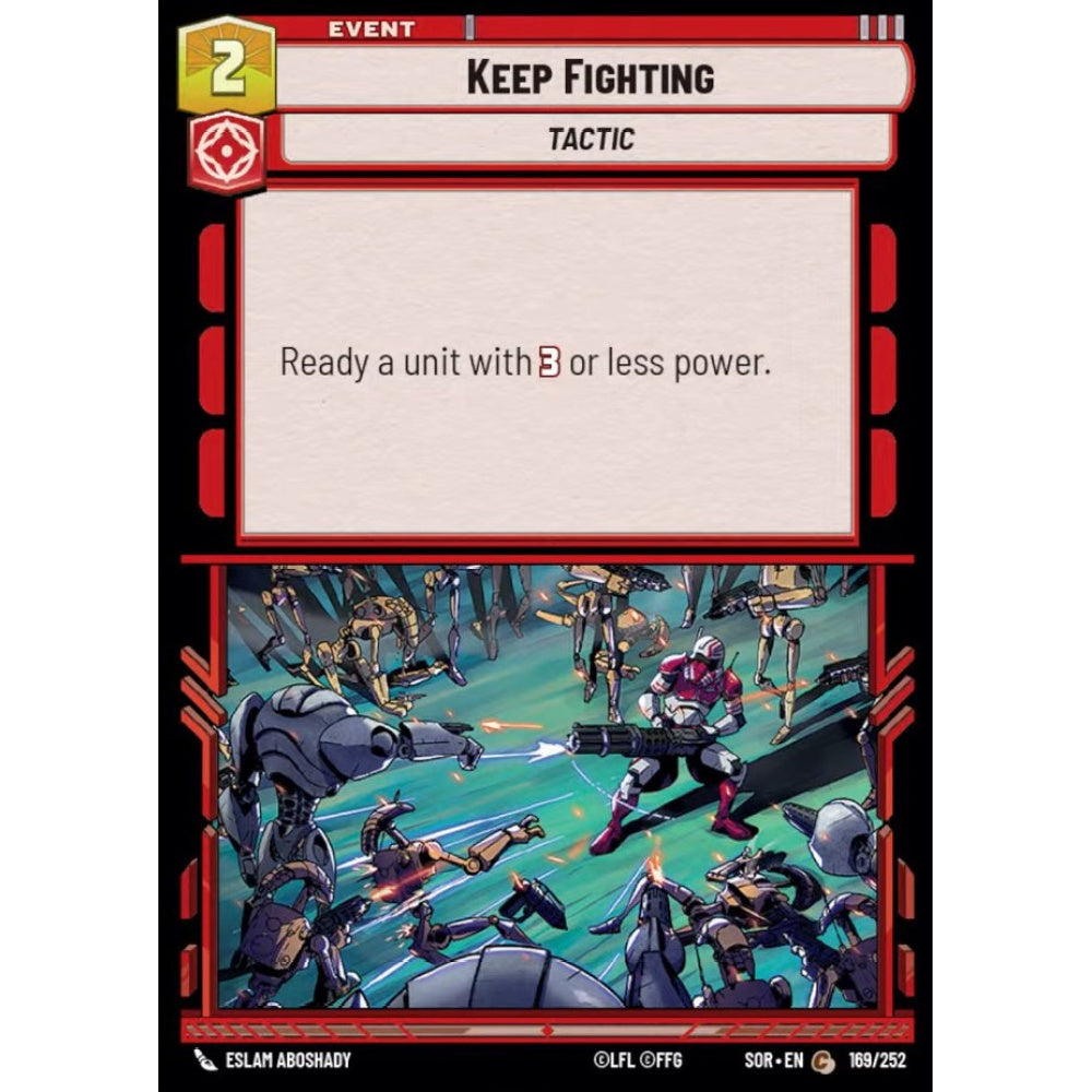 Keep Fighting, 169, C, Star Wars Unlimited, Sparks Of Rebellion