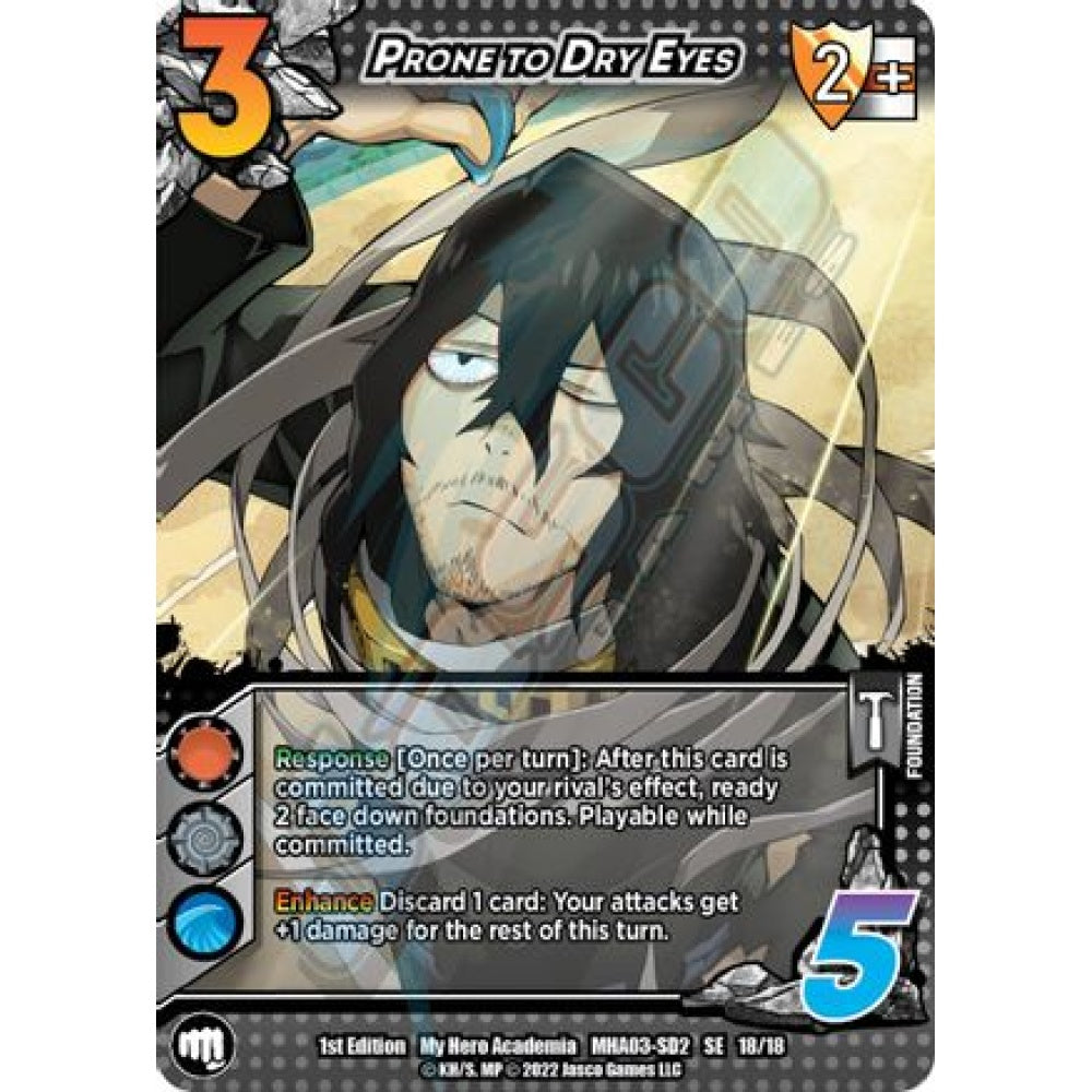 Prone to Dry Eyes, 18/18, SE, UniVersus, MHA03 Heroes Clash