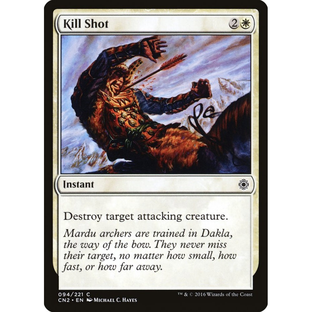 Kill Shot common 94 Magic the Gathering Conspiracy: Take the Crown