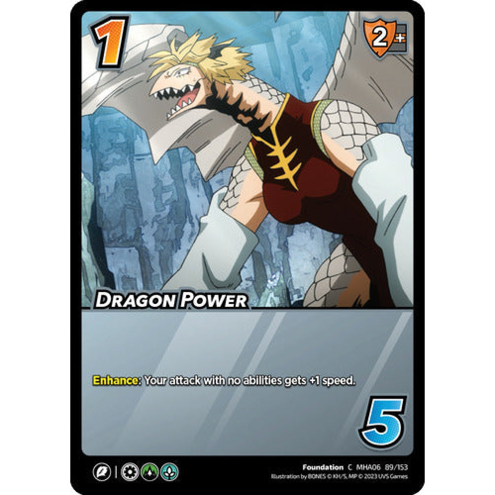 Dragon Power, 89/153, C, UniVersus, MHA06 Jet Burn