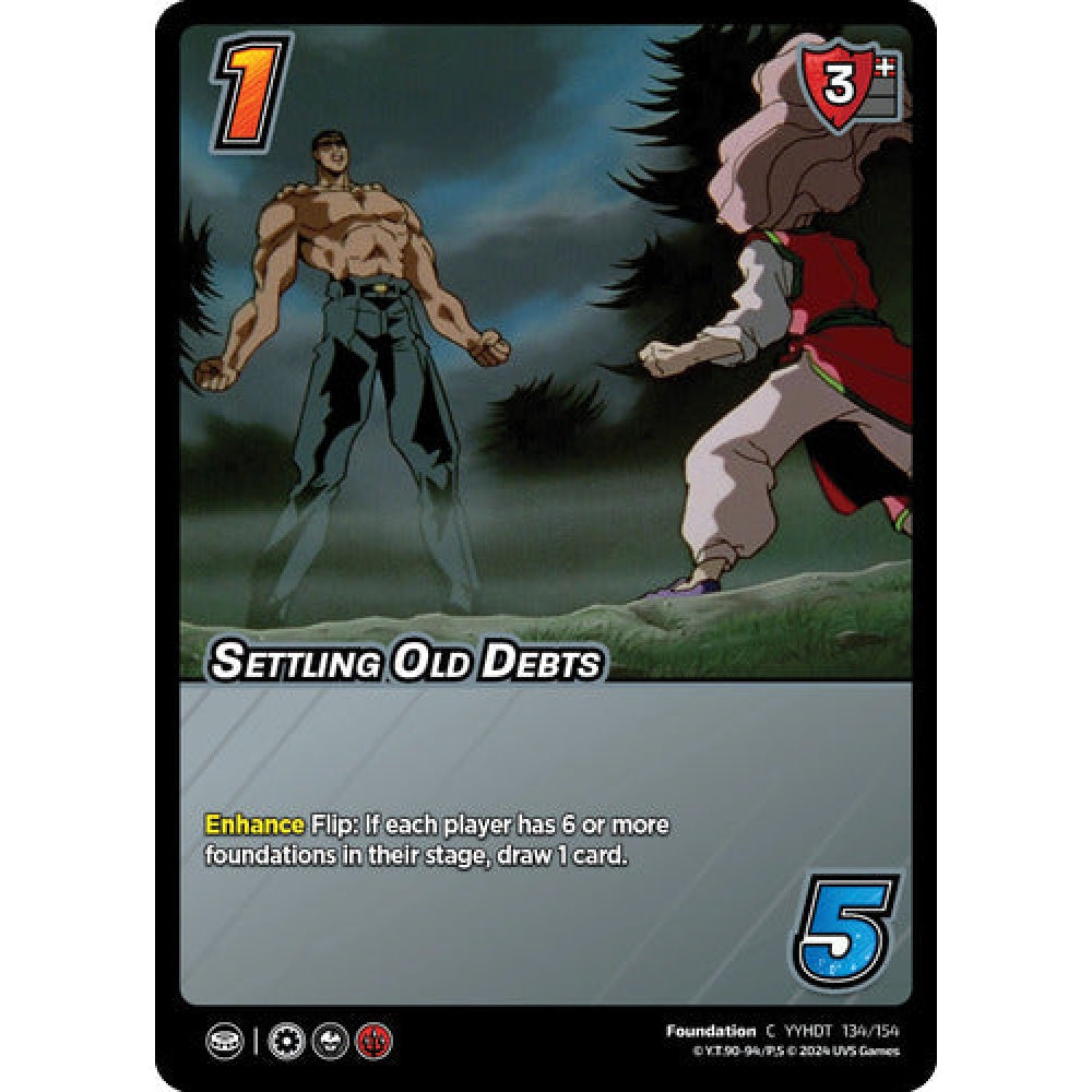 Settling Old Debts, 134/154, C, UniVersus, Yu Yu Hakusho: Dark Tournament