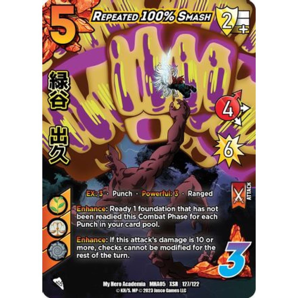 Repeated 100% Smash, 127/122, XSR, UniVersus, MHA05 Undaunted Raid