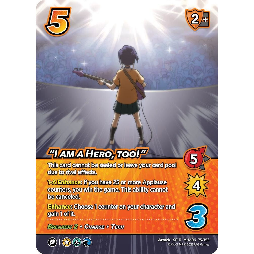 "I am a Hero, too!", 75/153, XR-R, UniVersus, MHA06 Jet Burn