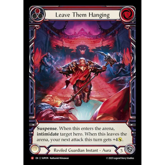 Leave Them Hanging SUP074-CF Majestic Flesh & Blood Trading Card Game Super Slam in Cold Foil Art