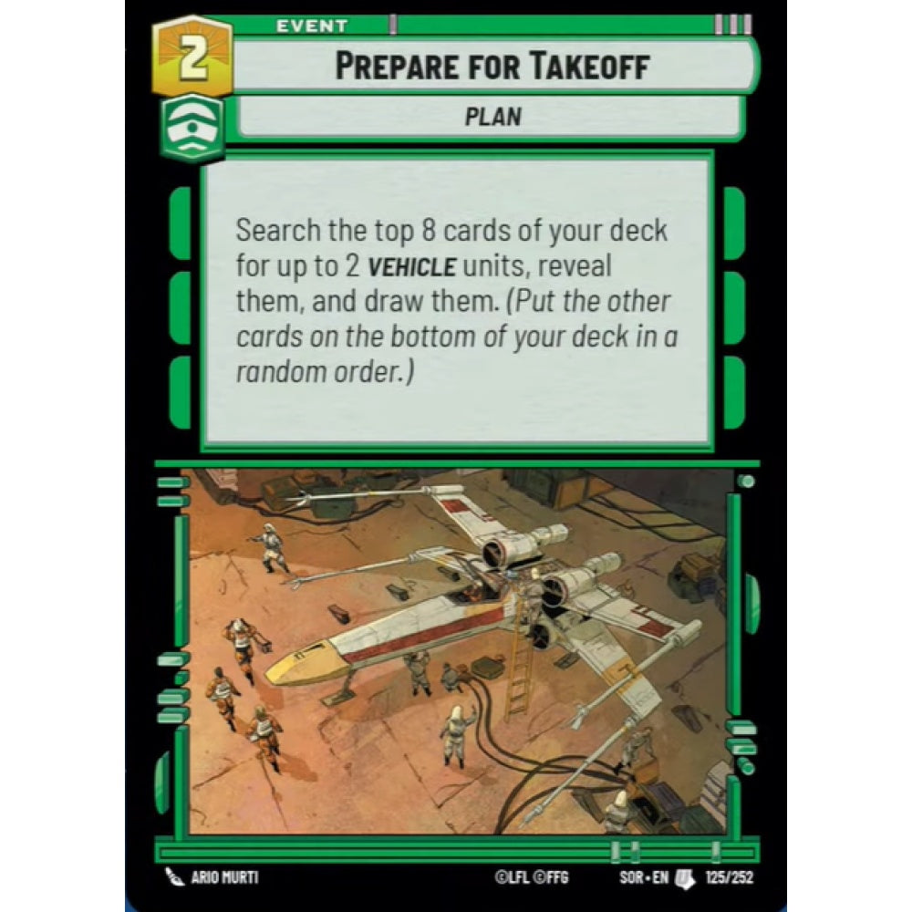 Prepare For Takeoff, 125, U, Star Wars Unlimited, Sparks Of Rebellion
