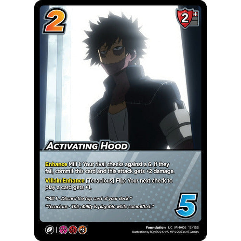 Activating Hood, 15/153, UC, UniVersus, MHA06 Jet Burn