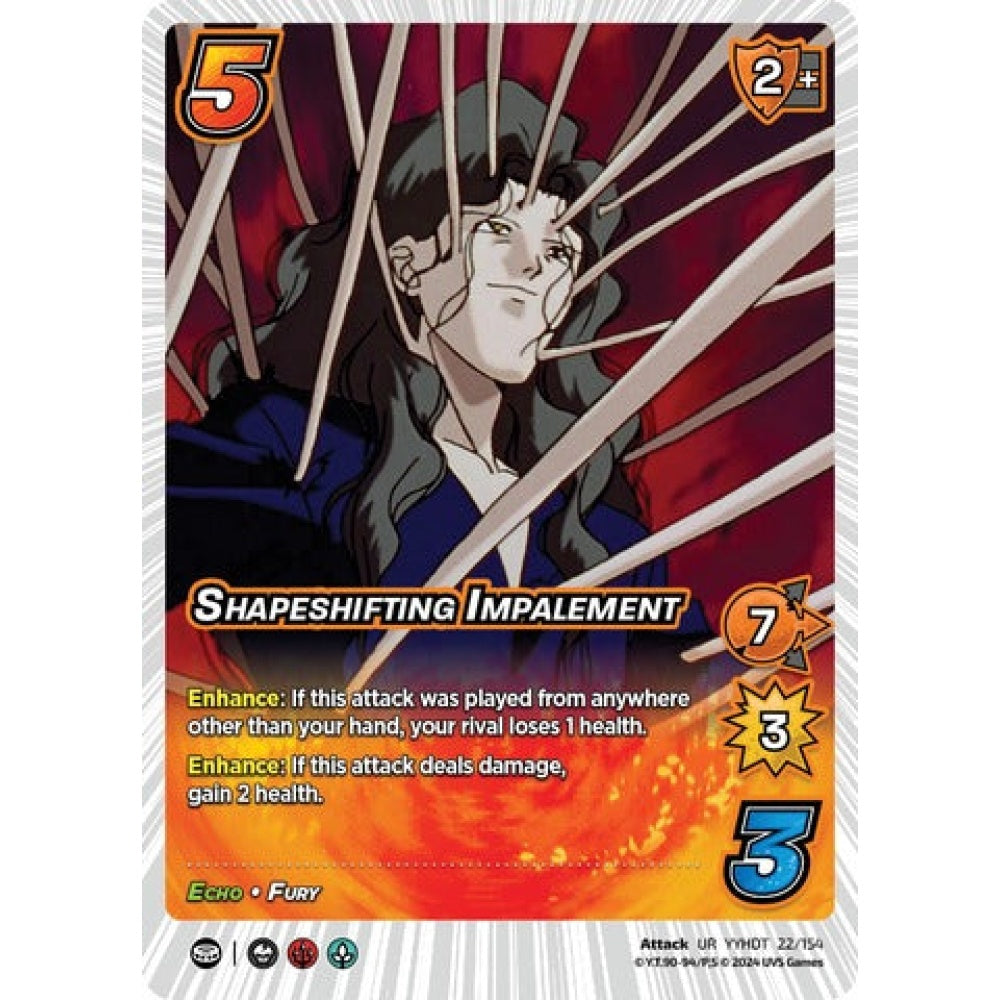 SHAPESHIFTING IMPALEMENT, 22/154, UR, UniVersus, Yu Yu Hakusho: Dark Tournament
