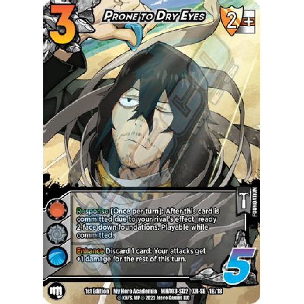 Prone to Dry Eyes, 18/18, XR-SE, UniVersus, MHA03 Heroes Clash