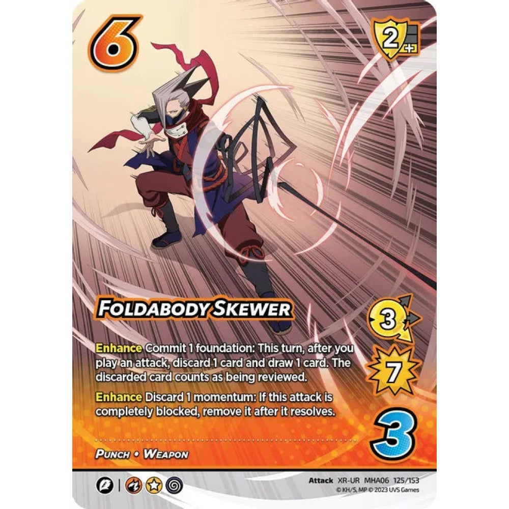 Foldabody Skewer, 125/153, XR-UR, UniVersus, MHA06 Jet Burn