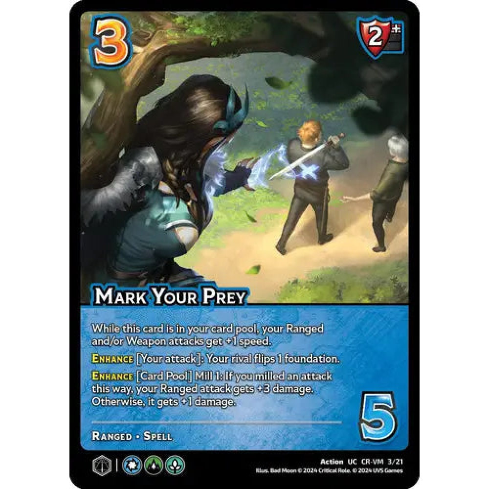 Mark Your Prey, 3/21, UC, UniVersus, Critical Role Vox Machina & Mighty Nein