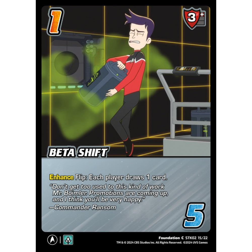 Beta Shift, 15/22, STK02, Universus, Star Trek Lower Decks Challenger Decks, Foundation, C