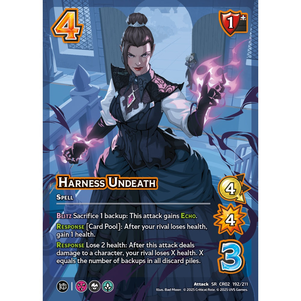 Harness Undeath, 192/211, CR02, Universus, Critical Role: Heroes Of Exandria, Attack, SR