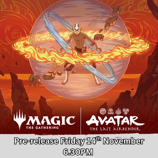 Magic The Gathering Avatar The Last Airbender Pre-Release! - Friday 14th November 2025