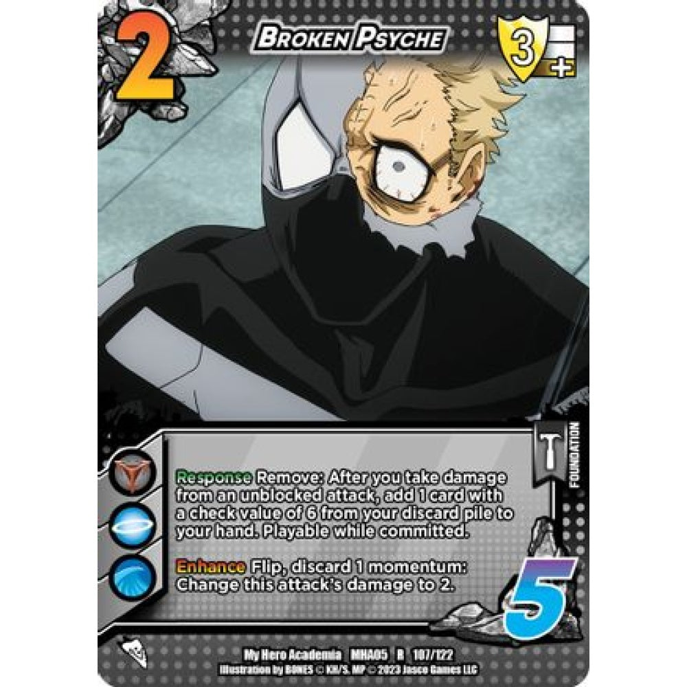 Broken Psyche, 107/122, R, UniVersus, MHA05 Undaunted Raid