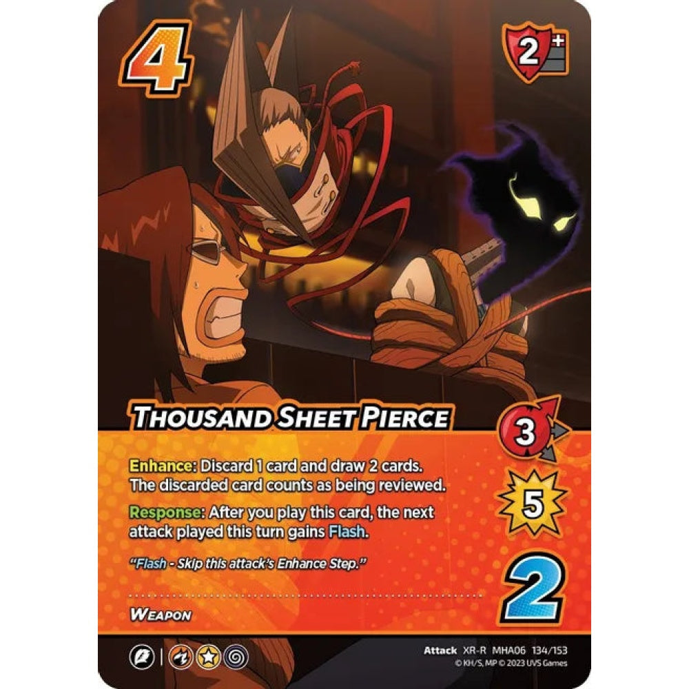 Thousand Sheet Pierce, 134/153, XR-R, UniVersus, MHA06 Jet Burn