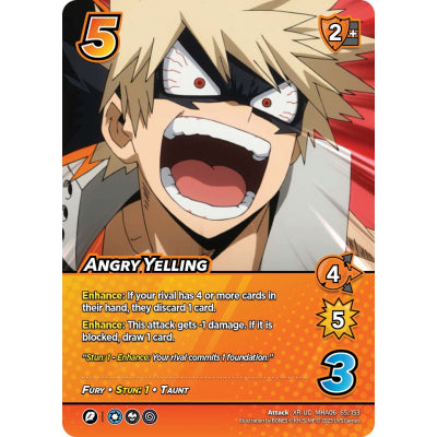 Angry Yelling, 65/153, XR-UC, UniVersus, MHA06 Jet Burn