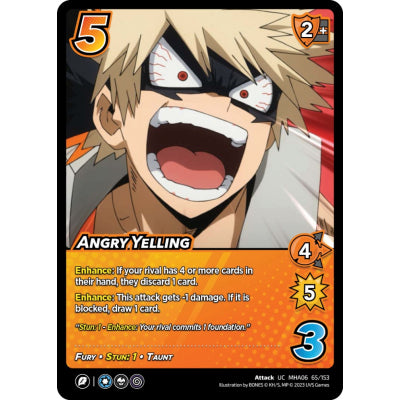 Angry Yelling, 65/153, UC, UniVersus, MHA06 Jet Burn