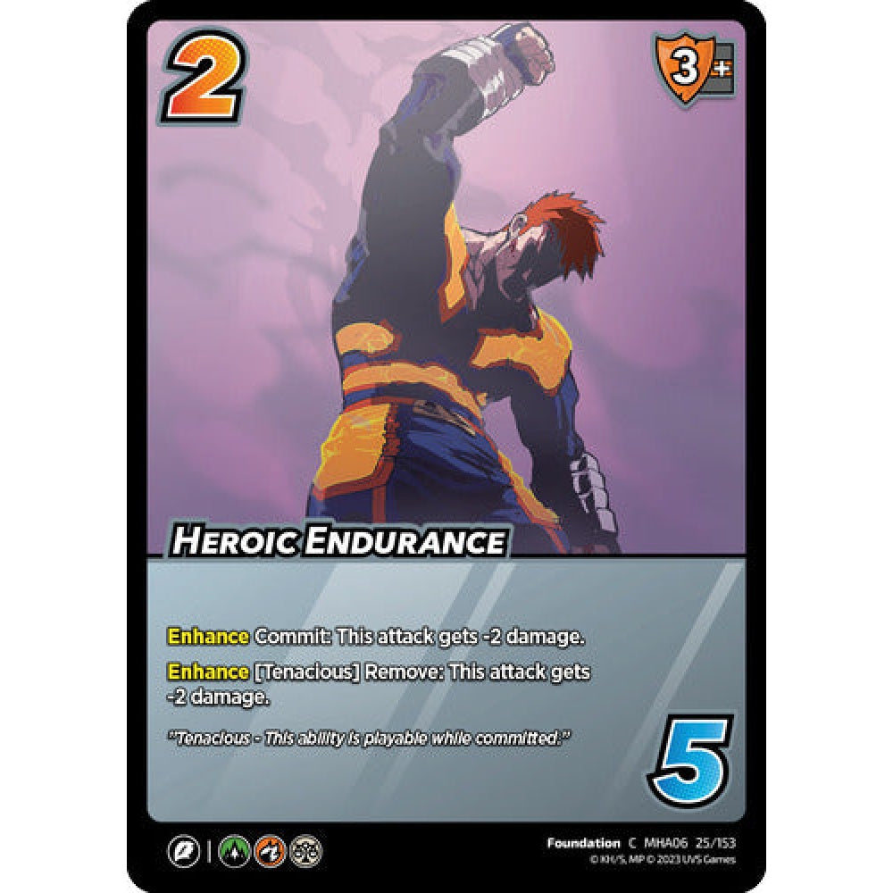 Heroic Endurance, 25/153, C, UniVersus, MHA06 Jet Burn