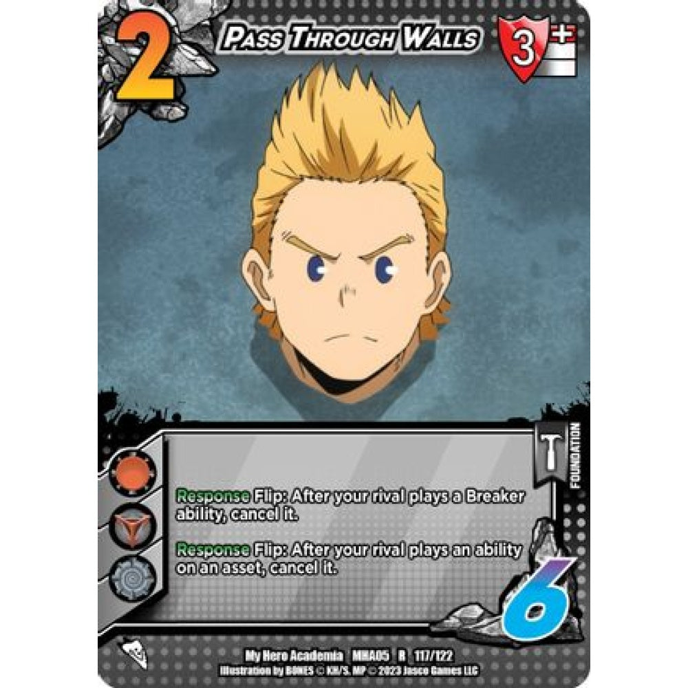 Pass Through Walls, 117/122, R, UniVersus, MHA05 Undaunted Raid