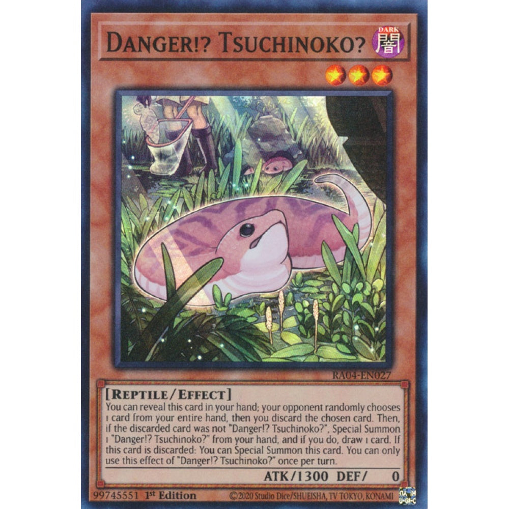 Danger!? Tsuchinoko? RA04-EN027 Secret Secret Rare Yu-Gi-Oh Quarter Century Stampede in Art