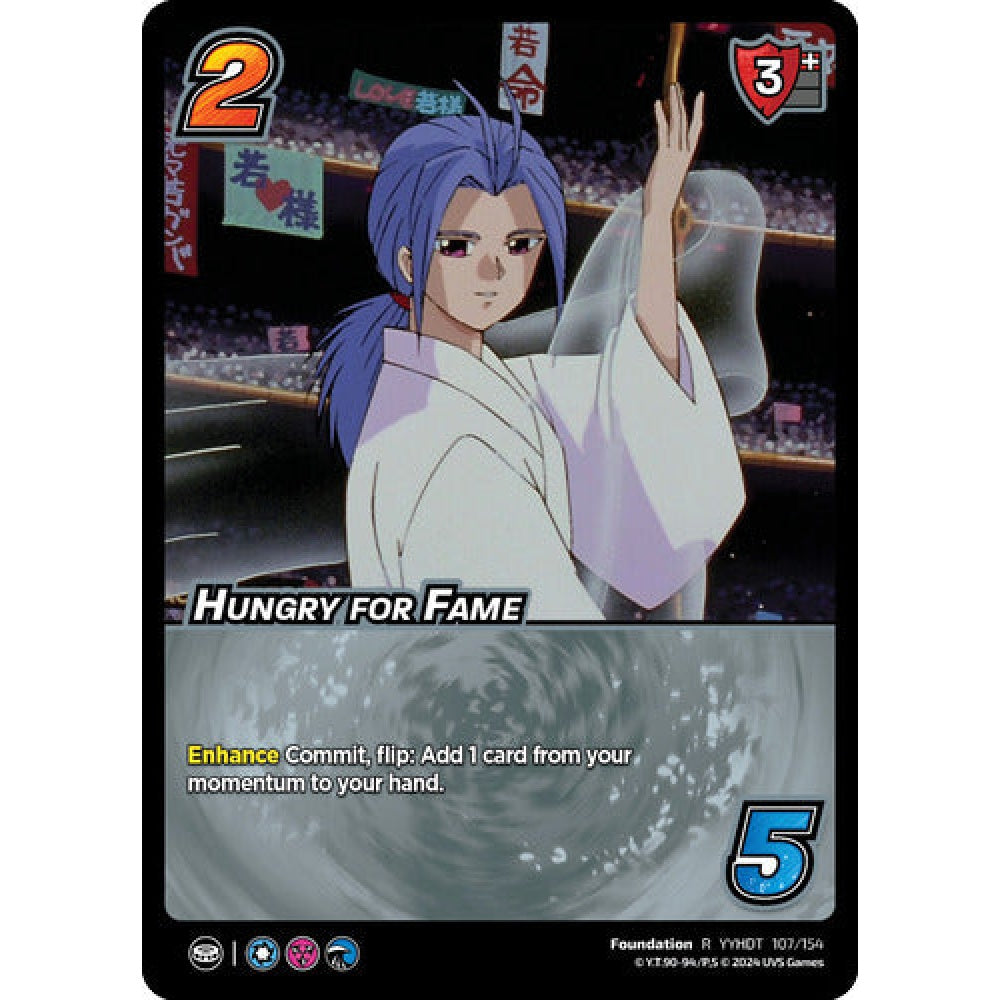 Hungry for Fame, 107/154, R, UniVersus, Yu Yu Hakusho: Dark Tournament