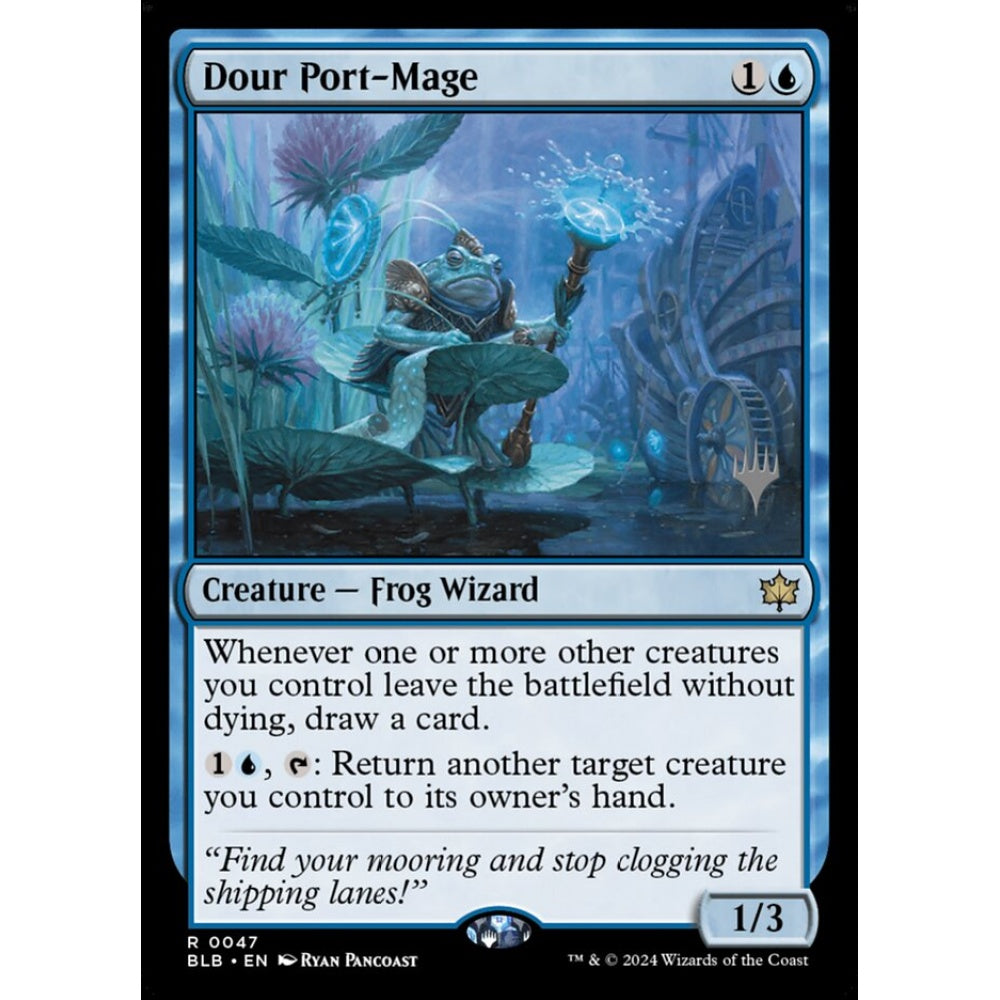 Dour Port-Mage (R 47p PBLB Foil)