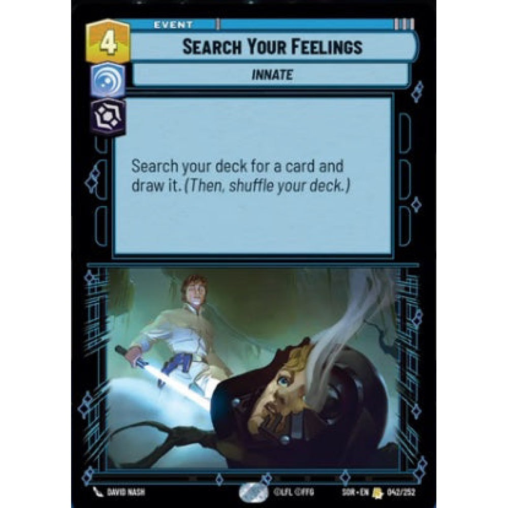 Search Your Feelings, 42, R, Star Wars Unlimited, Sparks Of Rebellion