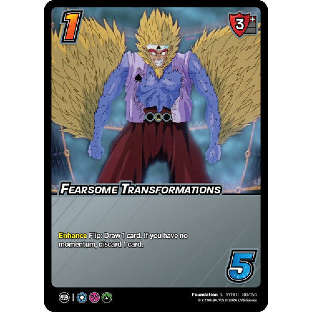 Fearsome Transformations, 80/154, C, UniVersus, Yu Yu Hakusho: Dark Tournament