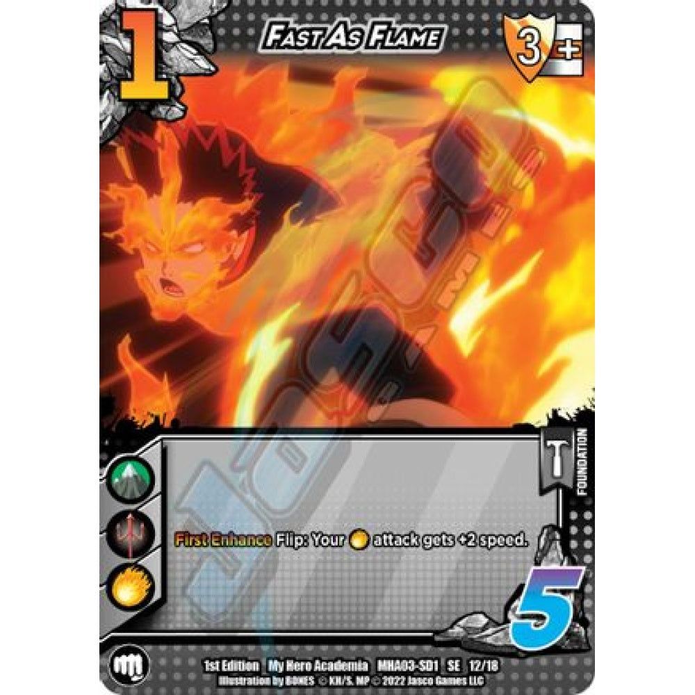 Fast as Flame, 12/18, SE, UniVersus, MHA03 Heroes Clash