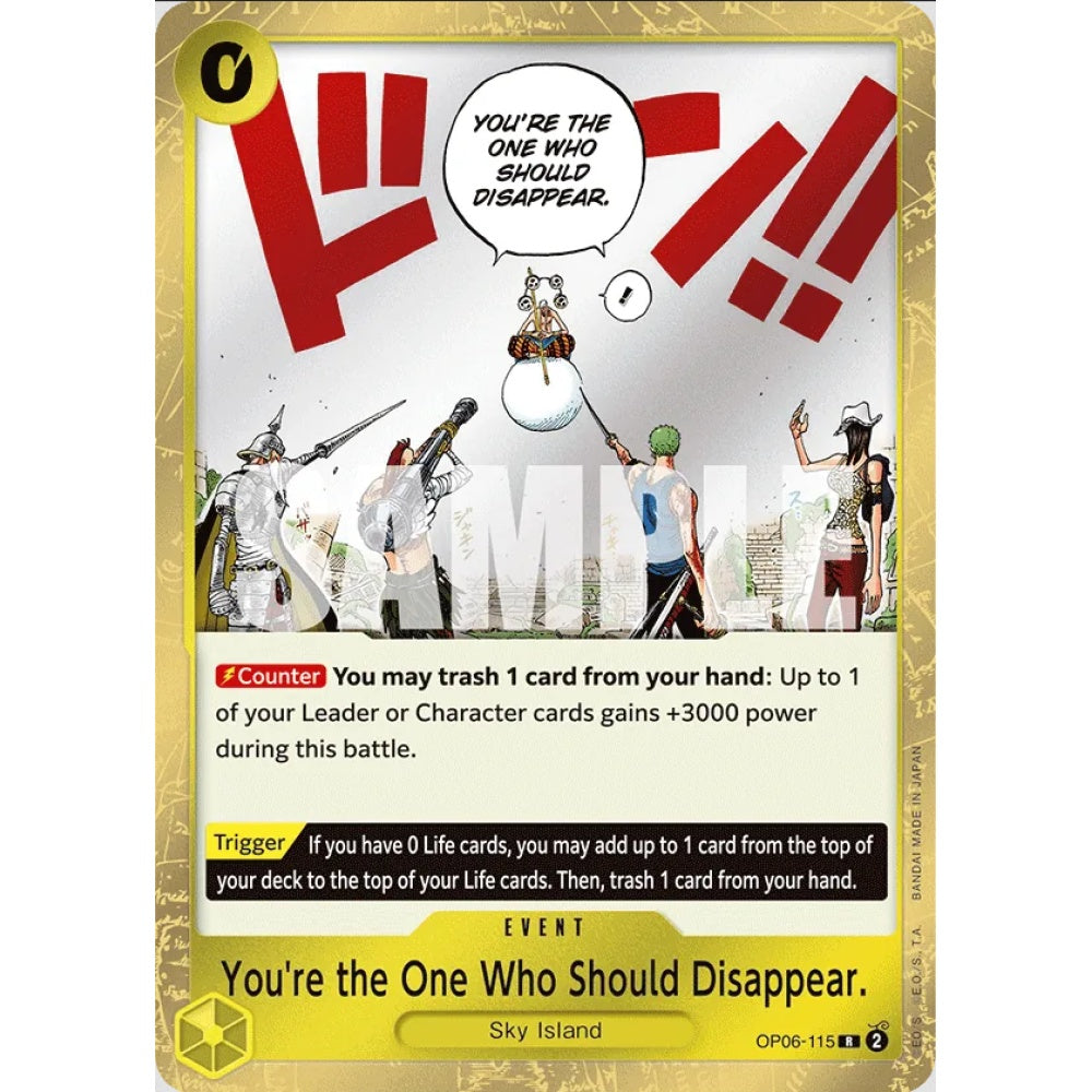 You're the One Who Should Disappear., OP06-115, Rare, One Piece, Wings of the Captain