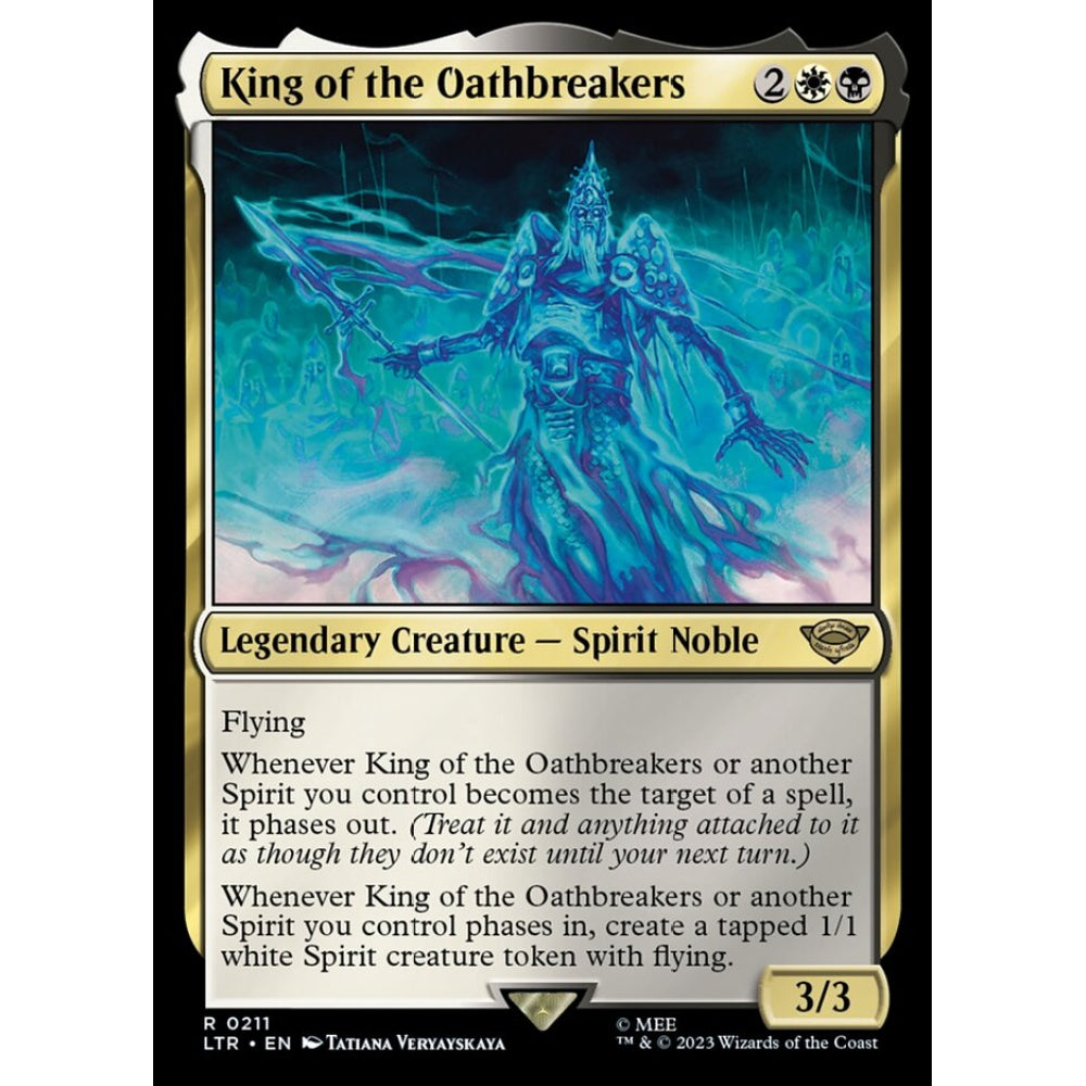 King of the Oathbreakers, rare, 211, Magic the Gathering, The Lord of the Rings: Tales of Middle-earth