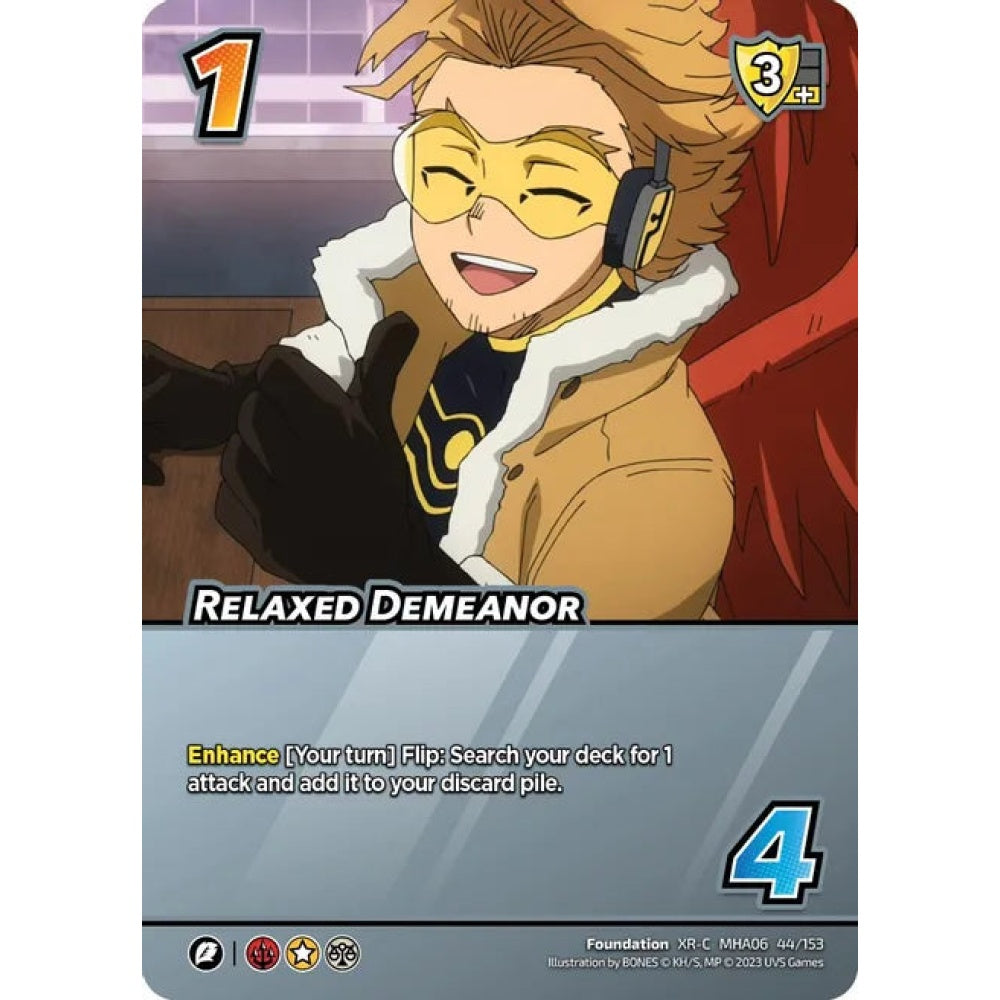 Relaxed Demeanor, 44/153, XR-C, UniVersus, MHA06 Jet Burn