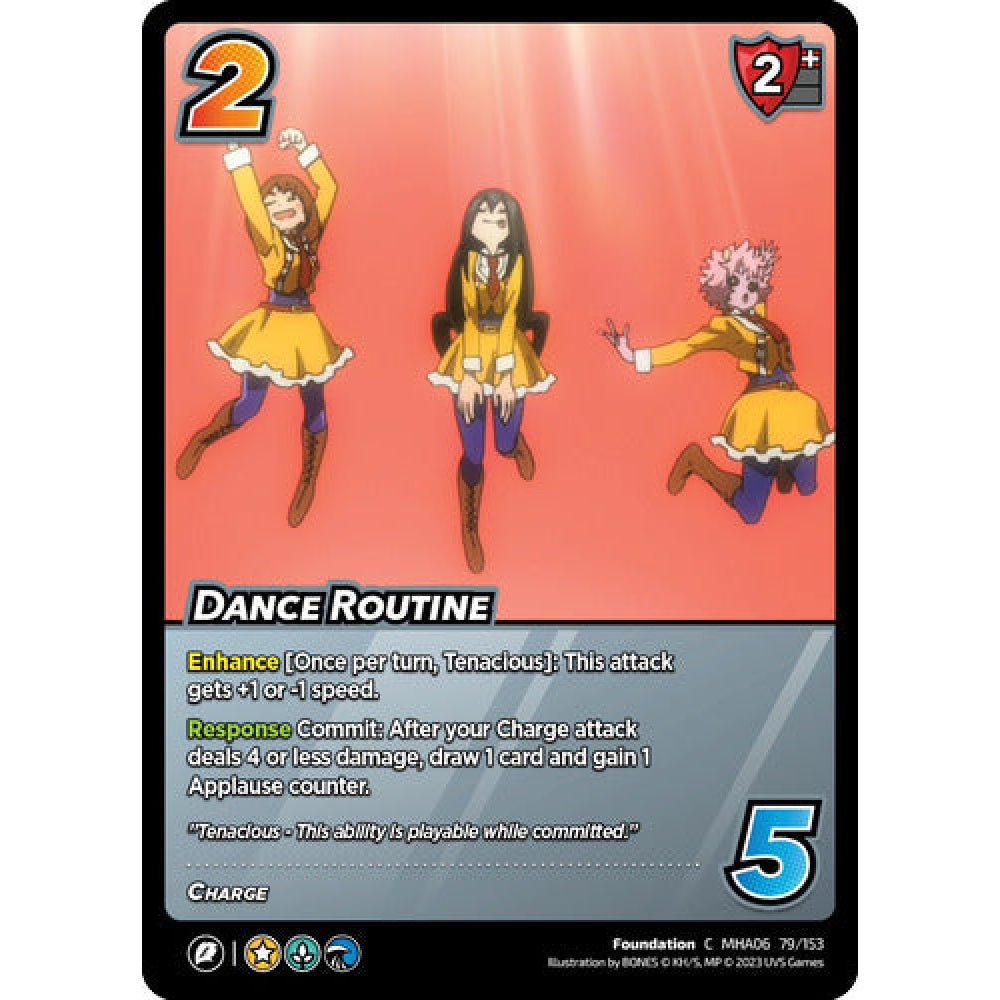 Dance Routine, 79/153, C, UniVersus, MHA06 Jet Burn