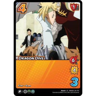 Dragon Dive, 84/153, UC, UniVersus, MHA06 Jet Burn