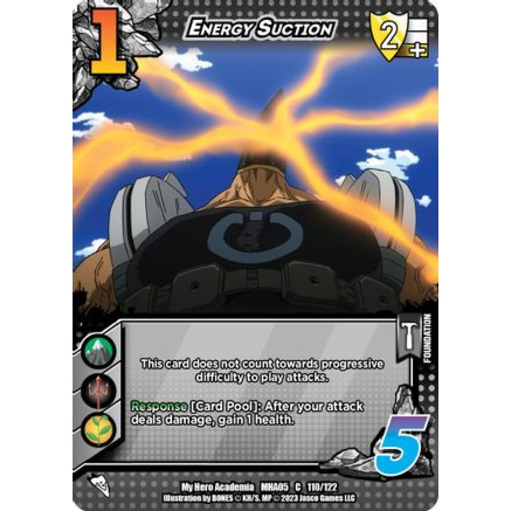 Energy Suction, 110/122, C, UniVersus, MHA05 Undaunted Raid