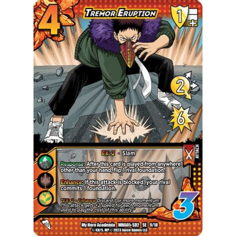 Tremor Eruption, 9/18, SE, UniVersus, MHA05 Undaunted Raid