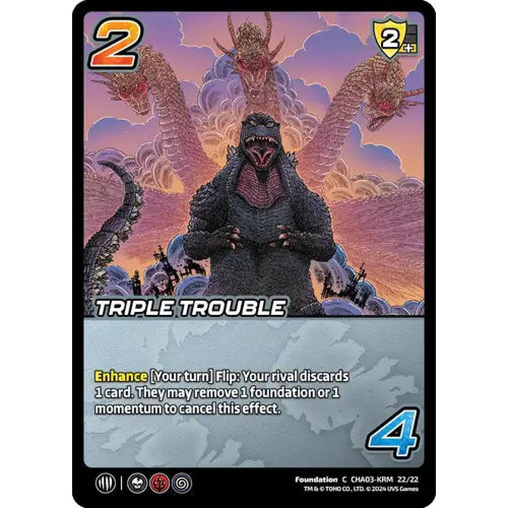 Triple Trouble, 22/22, C, UniVersus, Challengers Godzilla & Mothra, King Ghidorah & Rodan