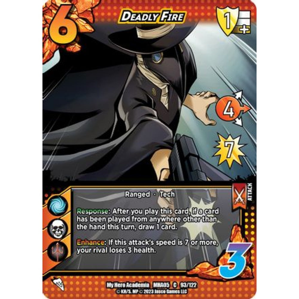 Deadly Fire, 93/122, C, UniVersus, MHA05 Undaunted Raid