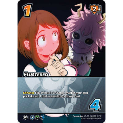 Flustered, 11/18, XR-SE, UniVersus, MHA06 Jet Burn